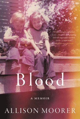 Allison Moorer - Blood, Häftad