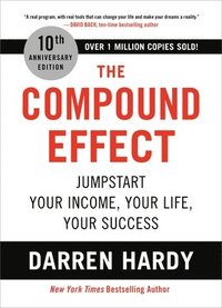 Compound Effect (10Th Anniversary Edition)