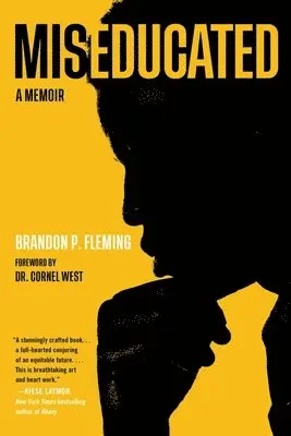 Brandon P. Fleming - Miseducated: A Memoir, Häftad. Tillgänglighet: Lägg i varukorg