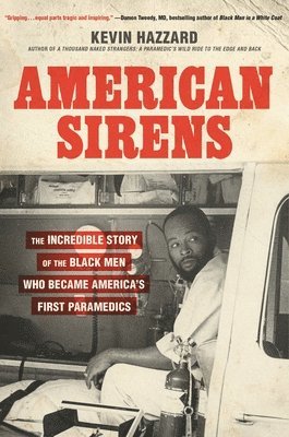 Kevin Hazzard - American Sirens, Inbunden