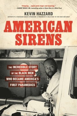 Kevin Hazzard - American Sirens, Häftad