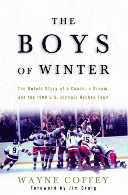 Wayne Coffey - Boys of Winter, E-bok