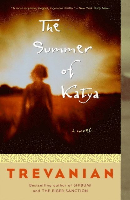 Trevanian - Summer of Katya, E-bok