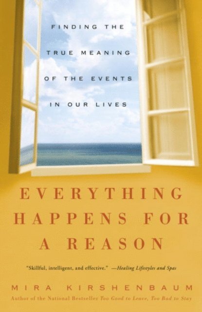 Mira Kirshenbaum - Everything Happens for a Reason, E-bok