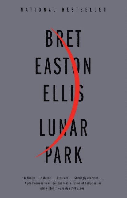 Bret Easton Ellis - Lunar Park, E-bok