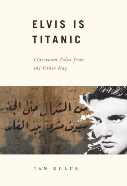 Ian Klaus - Elvis is Titanic, E-bok