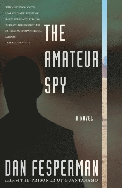 Dan Fesperman - Amateur Spy, E-bok