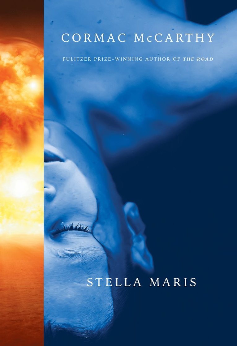 Cormac McCarthy - Stella Maris, Inbunden