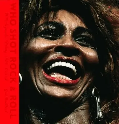 Gail Buckland - Who Shot Rock and Roll, Inbunden