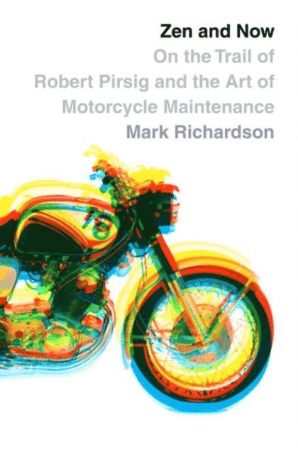 Mark Richardson - Zen and Now, E-bok