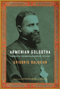 Armenian Golgotha