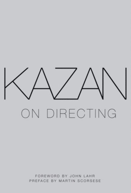 Elia Kazan - Kazan on Directing, E-bok