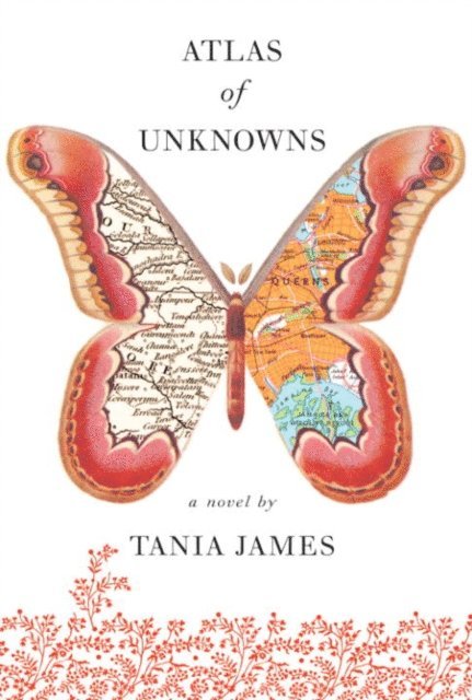 Tania James - Atlas of Unknowns, E-bok