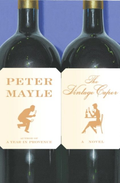 Peter Mayle - Vintage Caper, E-bok