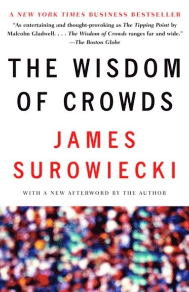 James Surowiecki - Wisdom of Crowds, E-bok
