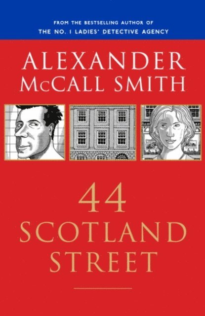 Alexander McCall Smith - 44 Scotland Street, E-bok