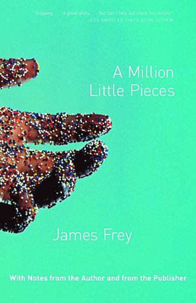 A Million Little Pieces av James Frey
