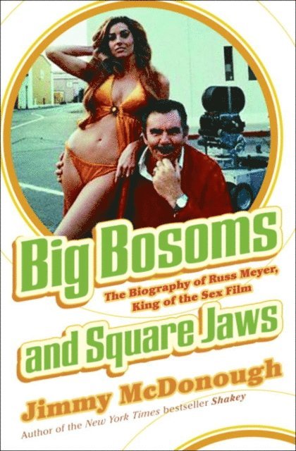 Jimmy McDonough - Big Bosoms and Square Jaws, E-bok