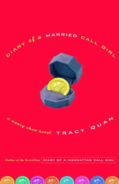 Tracy Quan - Diary of a Married Call Girl, E-bok