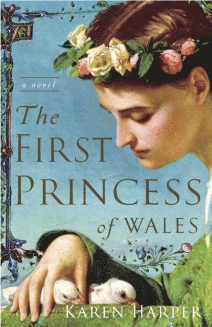 Karen Harper - First Princess of Wales, E-bok