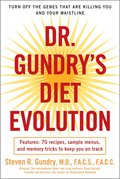 Dr. Gundry's Diet Evolution