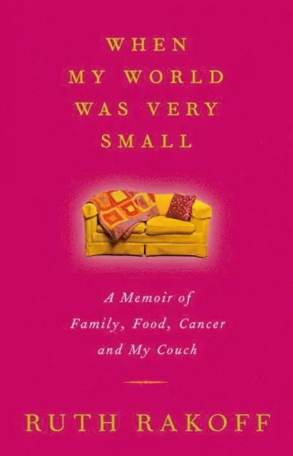 Ruth Rakoff - When My World Was Very Small, E-bok. Tillgänglighet: Lägg i varukorg