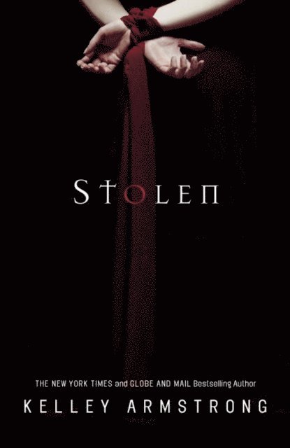 Kelley Armstrong - Stolen, E-bok