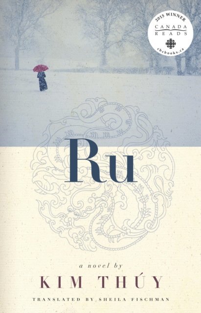 Kim Thuy - Ru, E-bok