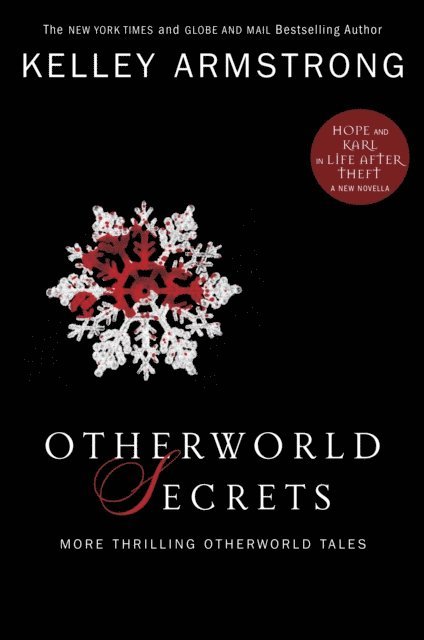 Kelley Armstrong - Otherworld Secrets, E-bok