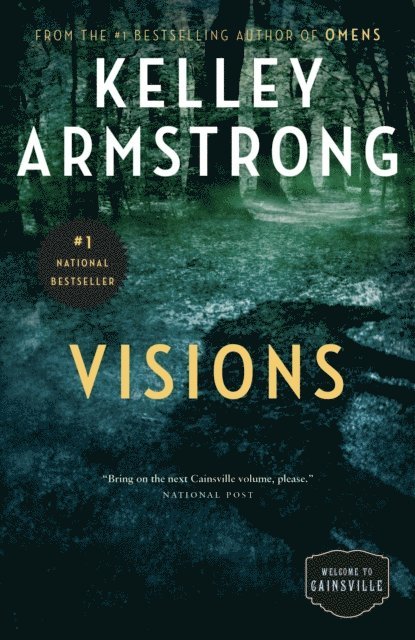 Kelley Armstrong - Visions, E-bok