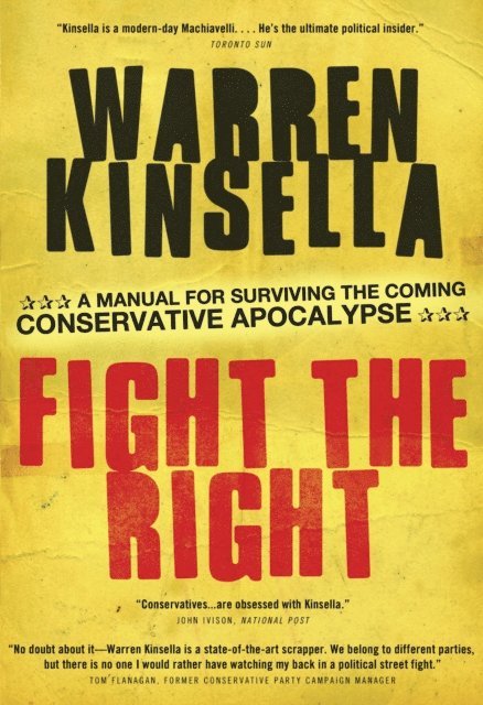 Warren Kinsella - Fight the Right, E-bok. Tillgänglighet: Lägg i varukorg