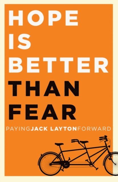 Random House - Hope Is Better Than Fear (e-book original), E-bok