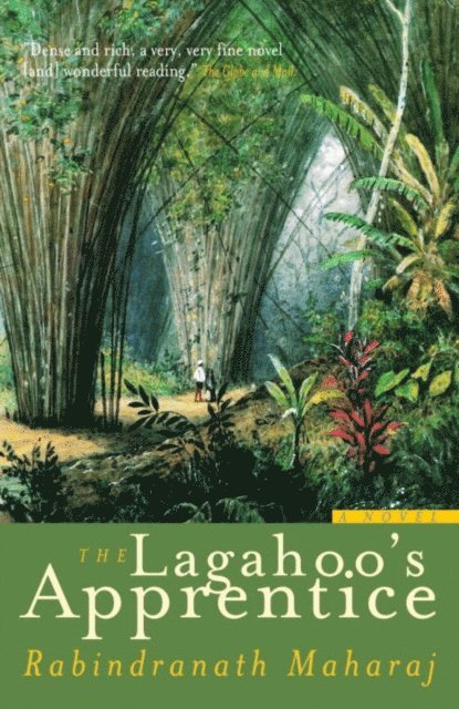 Rabindranath Maharaj - Lagahoo's Apprentice, E-bok