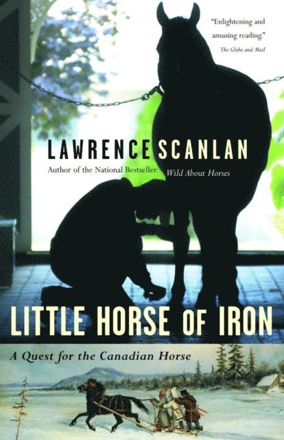 Lawrence Scanlan - Little Horse of Iron, E-bok