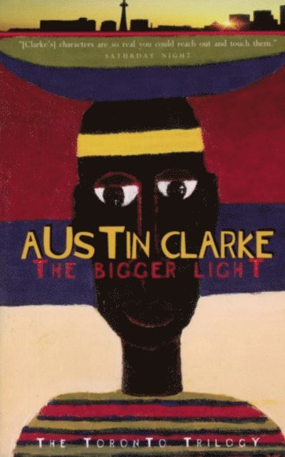 Austin Clarke - Bigger Light, E-bok