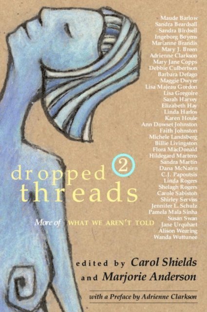 Marjorie Anderson, Carol Shields - Dropped Threads 2, E-bok