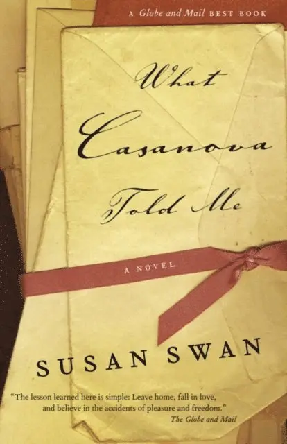 Susan Swan - What Casanova Told Me, E-bok. Tillgänglighet: Lägg i varukorg