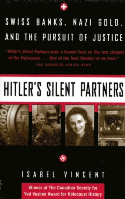 Isabel Vincent - Hitler's Silent Partners, E-bok