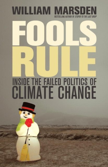 William Marsden - Fools Rule, E-bok