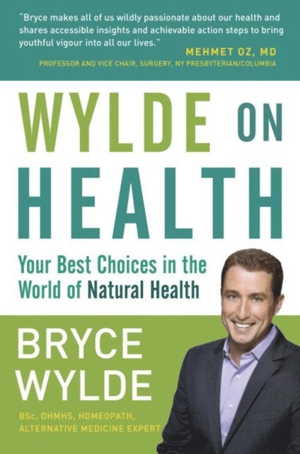 Bryce Wylde - Wylde on Health, E-bok