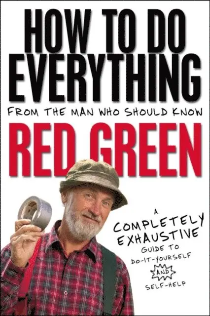 Red Green - How To Do Everything, E-bok. Tillgänglighet: Lägg i varukorg