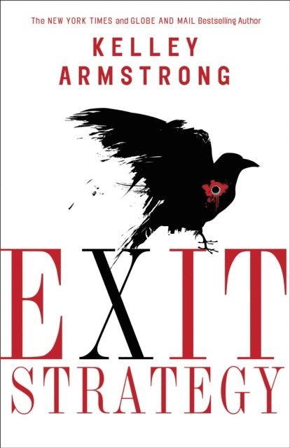 Kelley Armstrong - Exit Strategy, E-bok