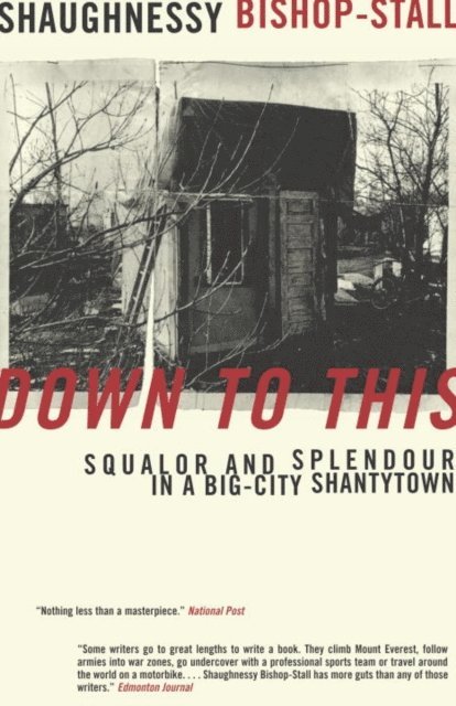 Shaughnessy Bishop-Stall - Down to This, E-bok