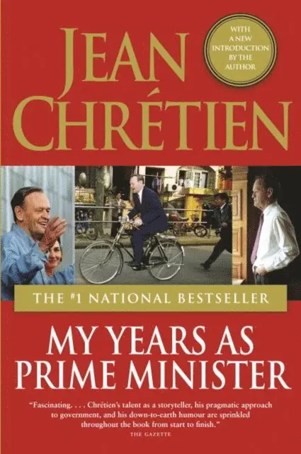Jean Chretien - My Years as Prime Minister, E-bok. Tillgänglighet: Lägg i varukorg