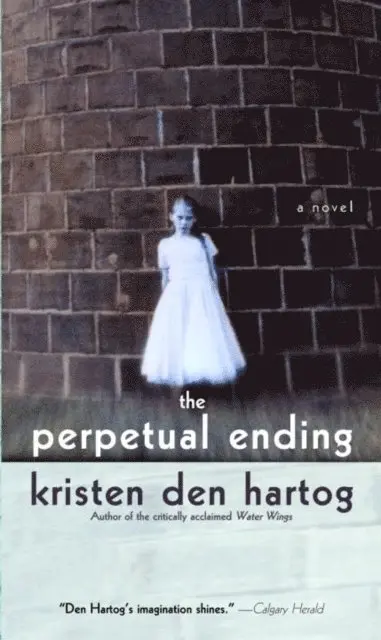 Kristen Den Hartog - Perpetual Ending, E-bok. Tillgänglighet: Lägg i varukorg