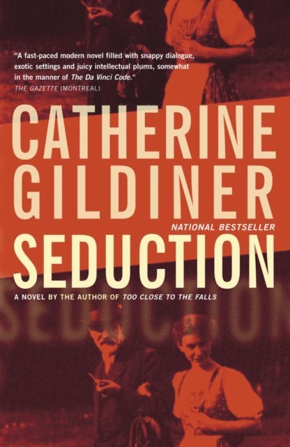 Catherine Gildiner - Seduction, E-bok