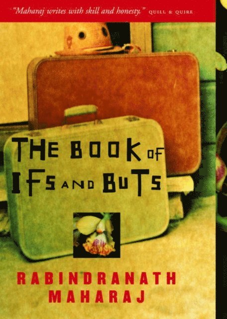 Rabindranath Maharaj - Book of Ifs and Buts, E-bok
