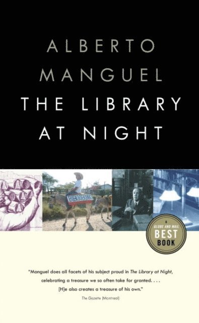 Alberto Manguel - Library at Night, E-bok