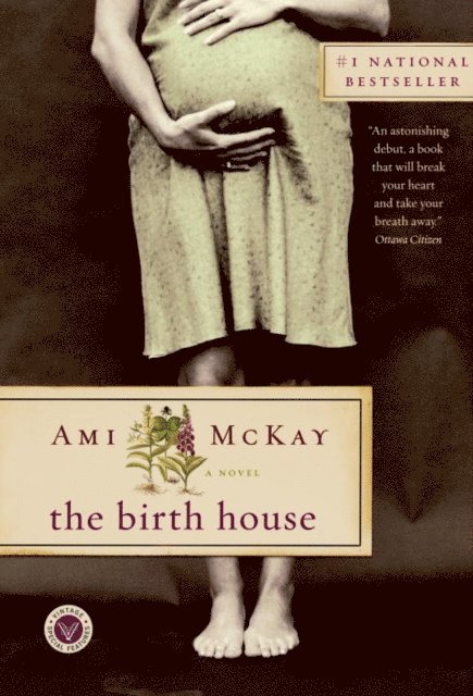Ami McKay - Birth House, E-bok
