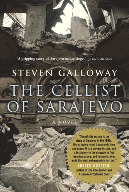 Steven Galloway - Cellist of Sarajevo, E-bok